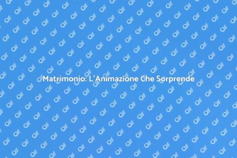 Animazione Matrimonio: Un'Esperienza Unica