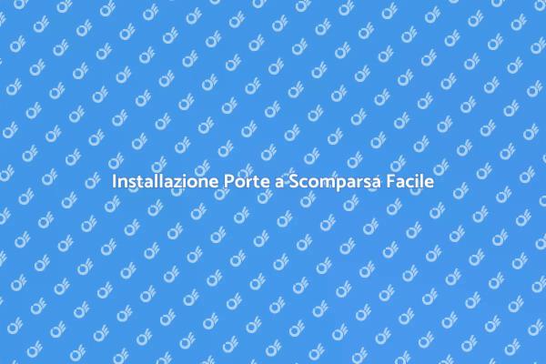 Come Installare Porte a Scomparsa
