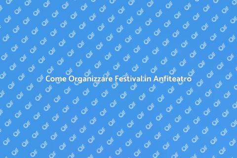 Festival Musicale in Anfiteatro