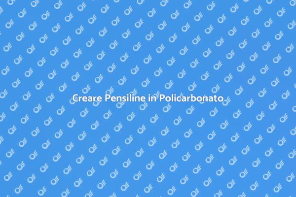 Costruisci la Tua Pensilina Fai da Te