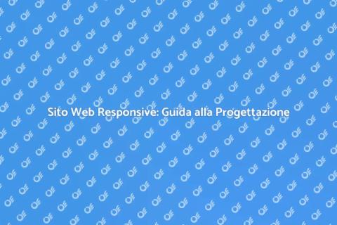 Progettazione Sito Web Responsive