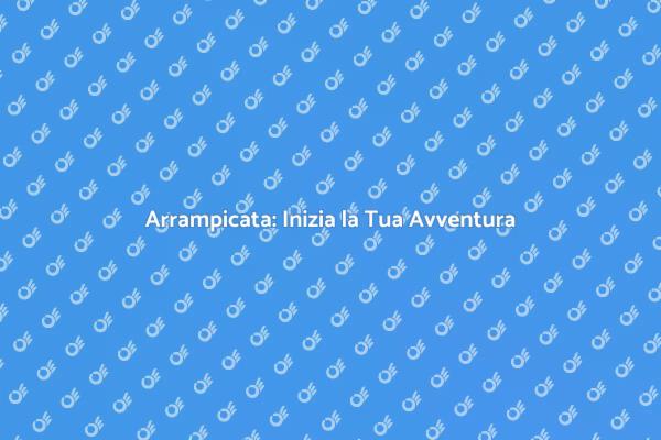 Inizia a Scalare con i Nostri Corsi
