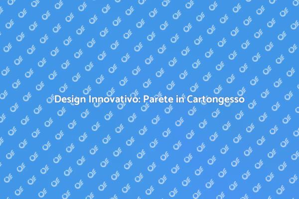 Ottimizza il tuo Spazio con Cartongesso