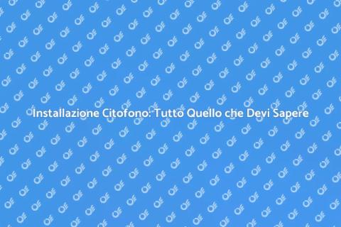 Collegamento Citofono: Guida Completa