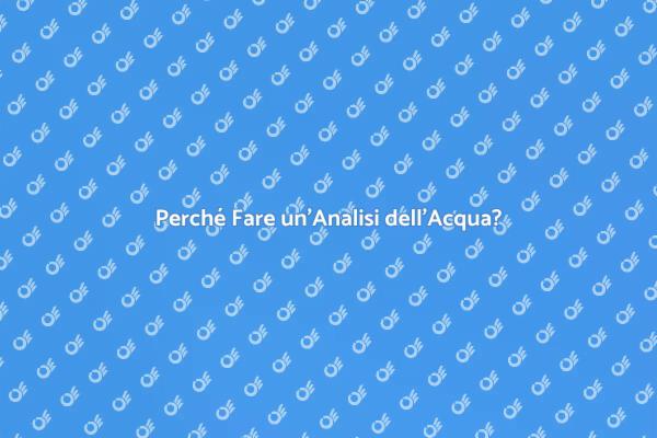 Qualità dell'Acqua: Fai Scelte Consapevoli