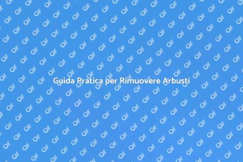Rimuovere Arbusti in Eccesso Facile