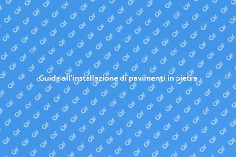 Installare un pavimento in pietra