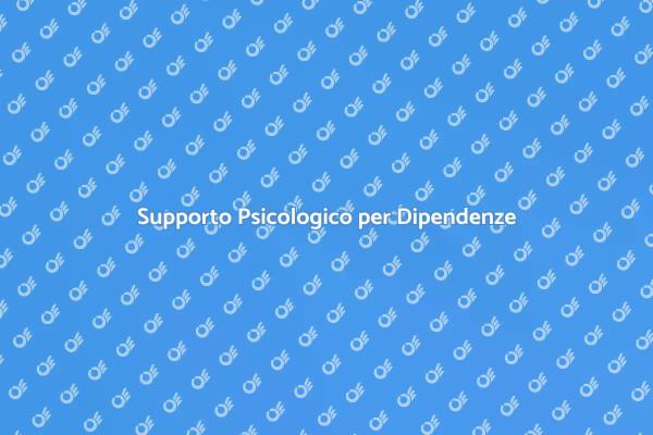 Guarire dalle Dipendenze con Psicologia