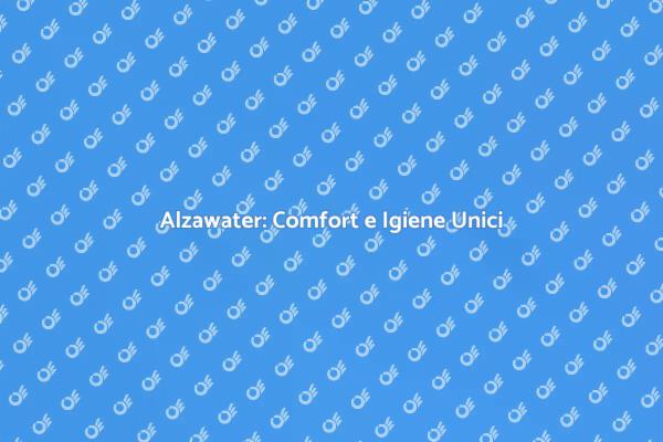 Rivoluziona la tua Casa con Alzawater