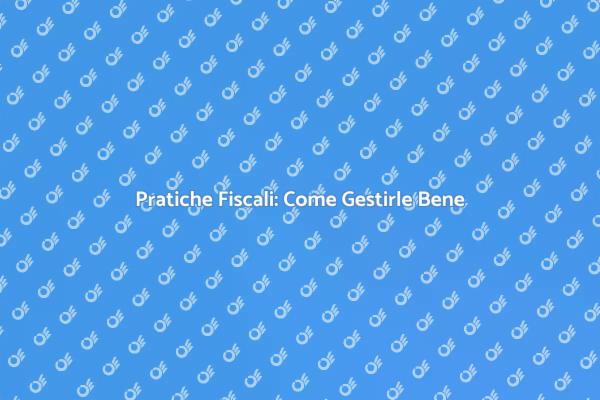 Ottimizza la Tua Gestione Fiscale
