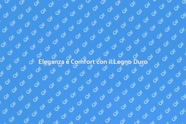 Il Calore del Legno Duro per la Casa