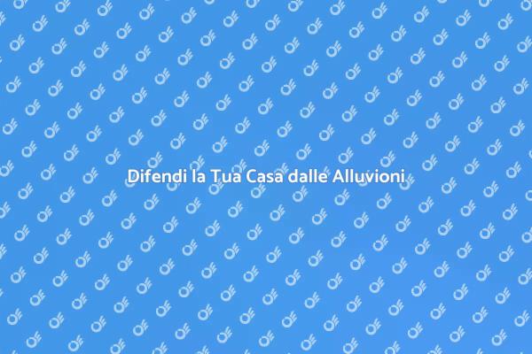 Protezione Efficace contro Alluvioni