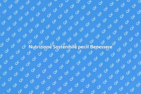 Nutrizione: Segreti per il Benessere
