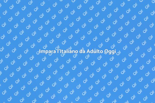 Scopri il Corso di Italiano per Adulti