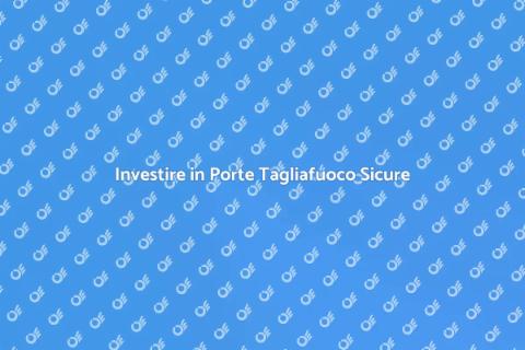 Porte Tagliafuoco: Sicurezza per Casa