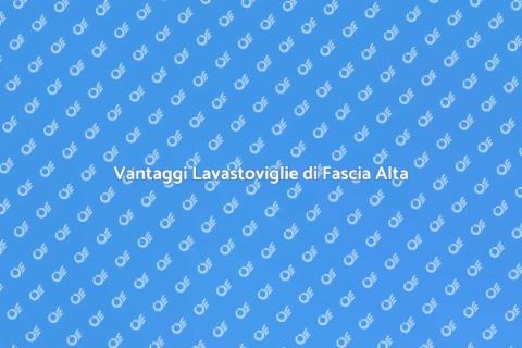 Installazione Lavastoviglie Alta Fascia