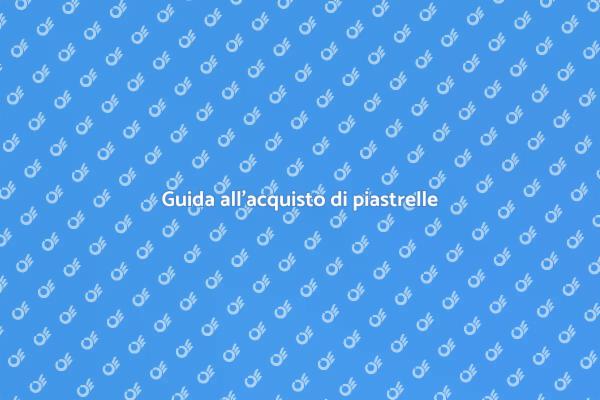 L'arte di scegliere piastrelle per interni