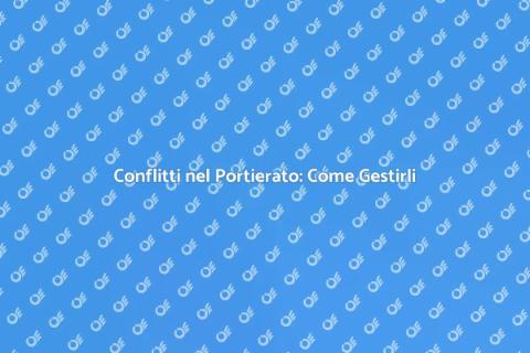 Gestione Conflitti nel Portierato