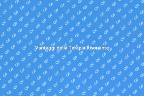 Terapia Risonante: Benessere Mentale