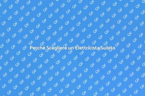 Elettricista All'Ora: Servizio Immediato