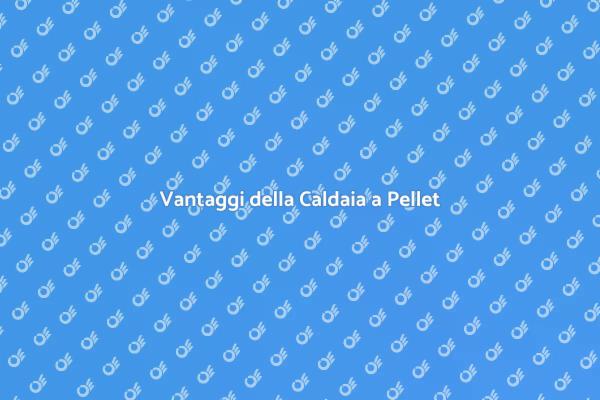 Ristrutturare con Caldaie a Pellet