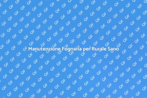 Bonifica e Manutenzione Fognaria