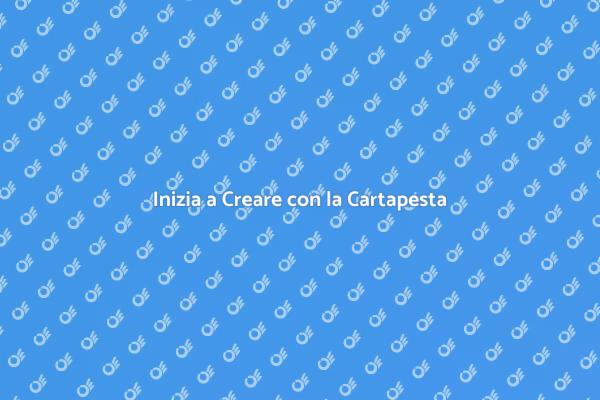 Crea Opere d'Arte con la Cartapesta
