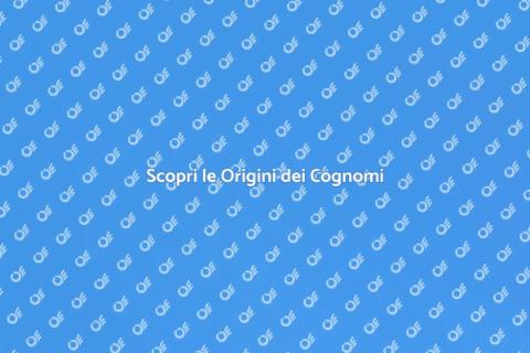 Origine dei Cognomi: Scopri la Magia