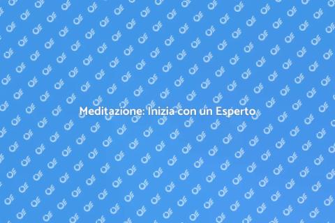 Meditazione con Istruttore Personale