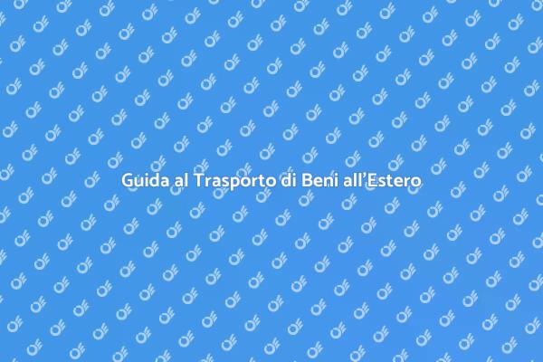 Trasloco e Vendita: Come Trasportare Beni