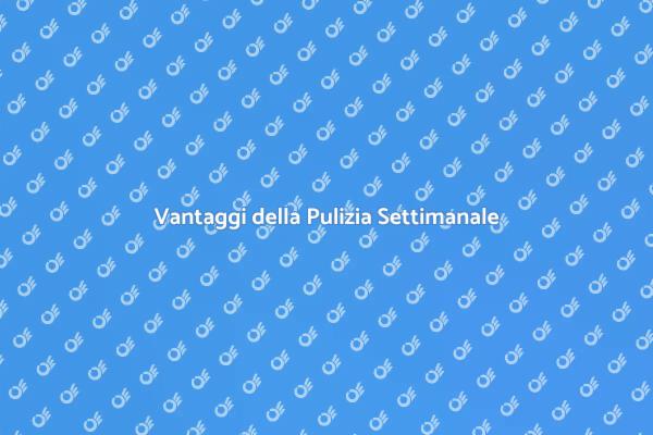 La Tua Casa Sempre Pulita e Ordinata