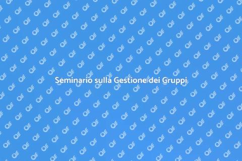 Gestione Gruppi: Seminario Imperdibile