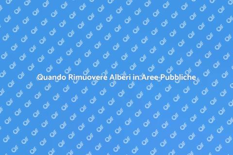 Rimozione Alberi in Aree Ricreative
