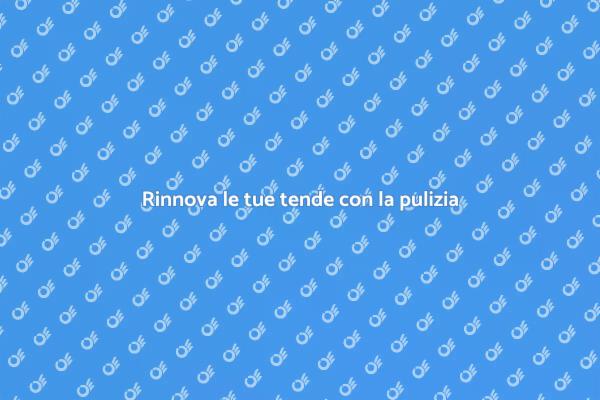 Tende pulite per un ambiente sano