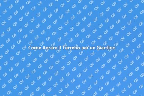 Affittare Macchina per Aerare Terreno