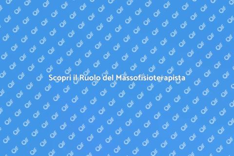 Massofisioterapista: Benessere e Salute