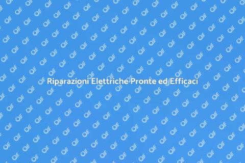 Elettricista Pronto Intervento Guasti