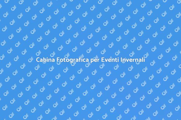 Magia Invernale con Cabina Fotografica