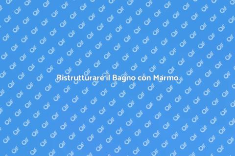 Bagno in Marmo: Lusso e Design