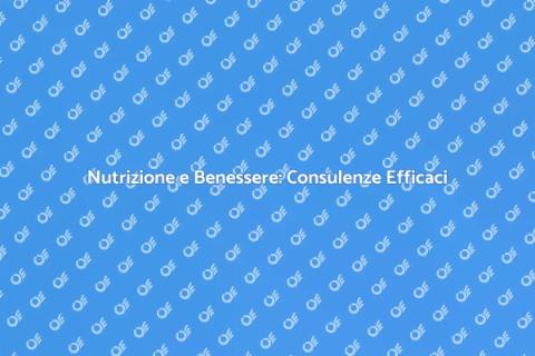 Consulenza Alimentare Completa per Te