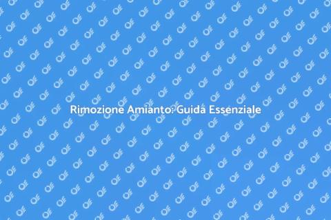 Eliminare l'Amianto per la Sicurezza
