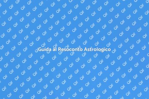 Resoconto Astrologico Completo