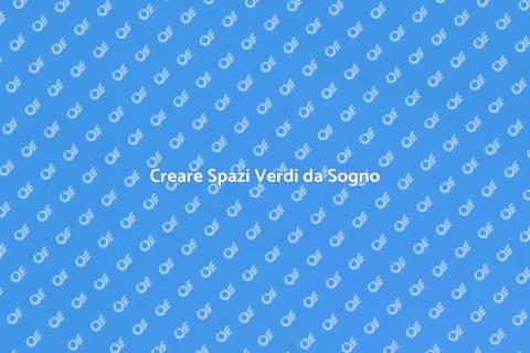 Progettazione Aree Verdi di Qualità