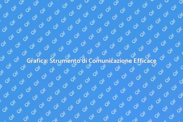 Scopri la Grafica: Creatività e Professione