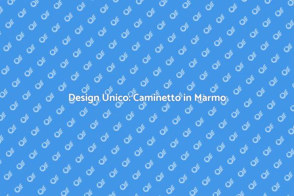 Caminetto su Misura per ogni Stile