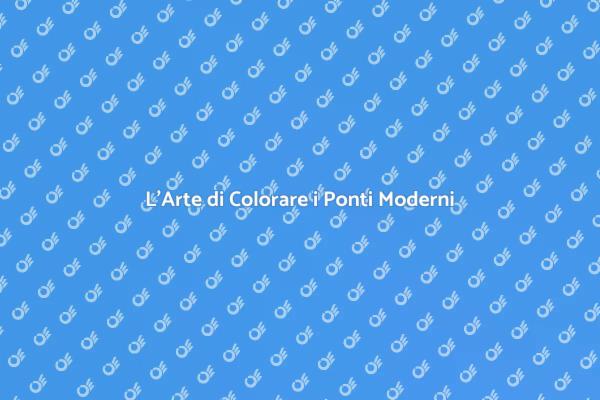 Ponti: Arte della Pittura e Innovazione
