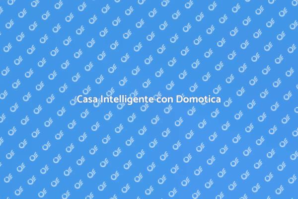 Domotica: La Rivoluzione della Casa