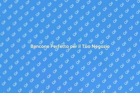 Bancone Negozio con Supporto POS