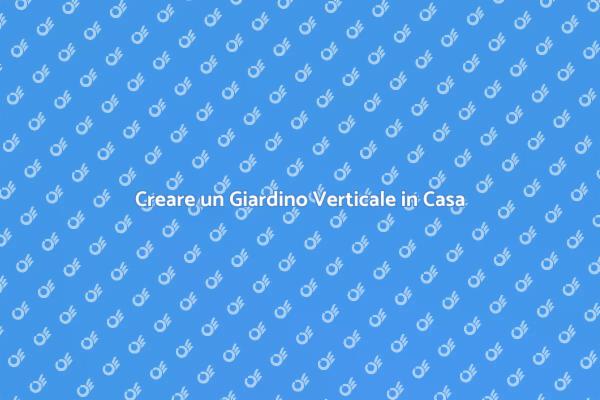 Guida al Giardino Verticale Autoalimentato