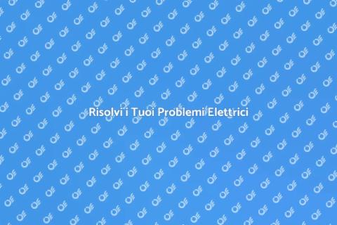 Intervento Elettricista: Guida Completa